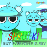 Sprunki But Everyone Is Sky