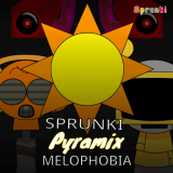 Sprunki Pyramix Melophobia