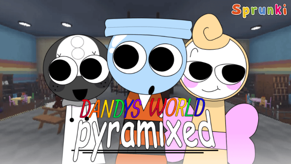 Dandy's World Pyramixed Edition