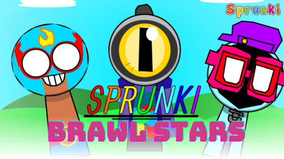 Sprunki Brawl Stars