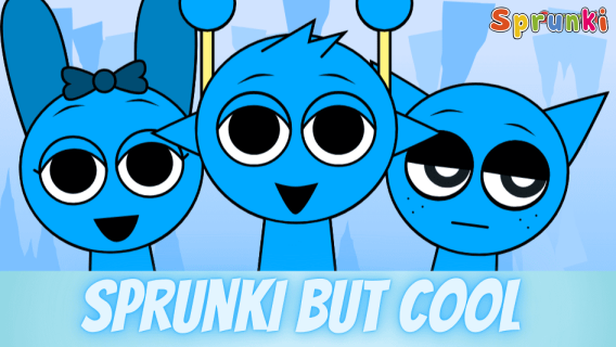 Sprunki But Cool