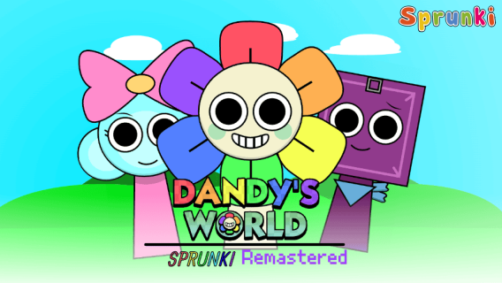 Sprunki Dandy's World Remastered