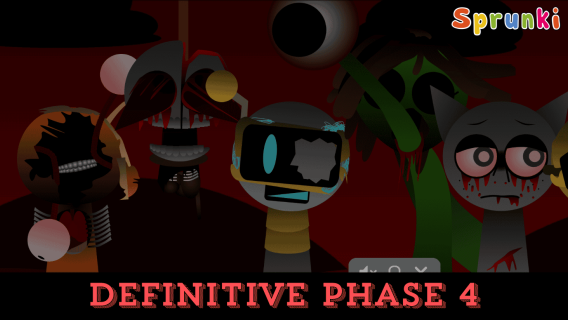 Sprunki Definitive Phase 4