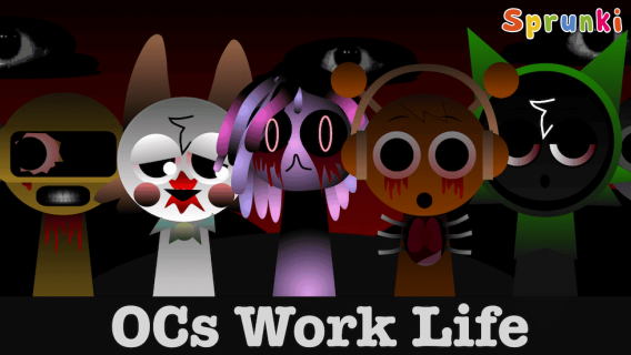 Sprunki OCs Life Work Mod