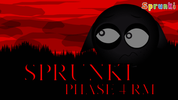 Sprunki Phase 4 RM