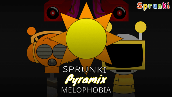 Sprunki Pyramix Melophobia