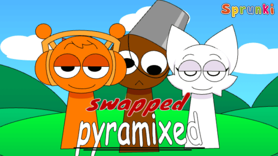 Sprunki Pyramixed Swapped