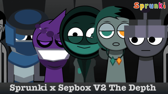 Sprunki Sepbox v2: The Depth