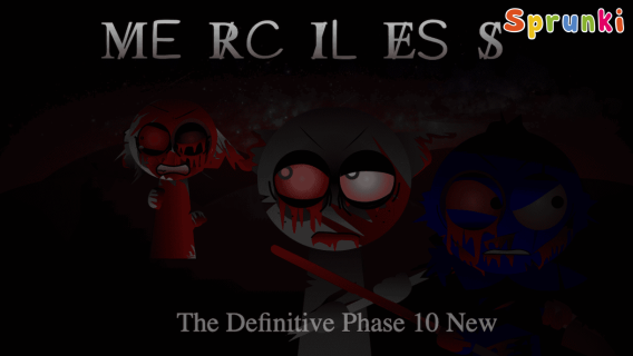 Sprunki The Definitive Phase 10 New