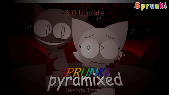 Sprunki Wenda Treatment Pyramixed 3.0