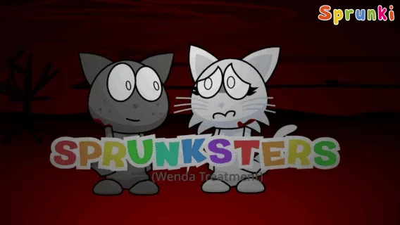 Sprunksters: (Wenda Treatment)