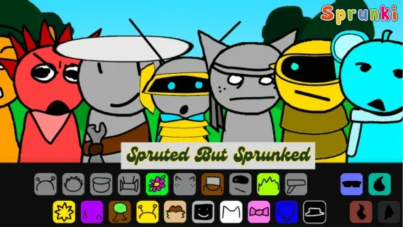 Spruted But its Sprunked